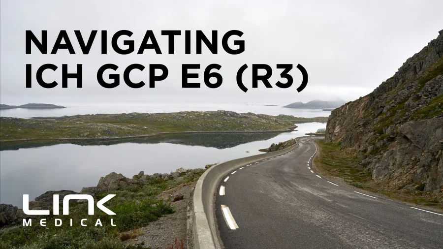 White Paper: ICH GCP E6(R3) – Strengthening Sponsor Oversight through Quality by Design and Strategic CRO Partnerships